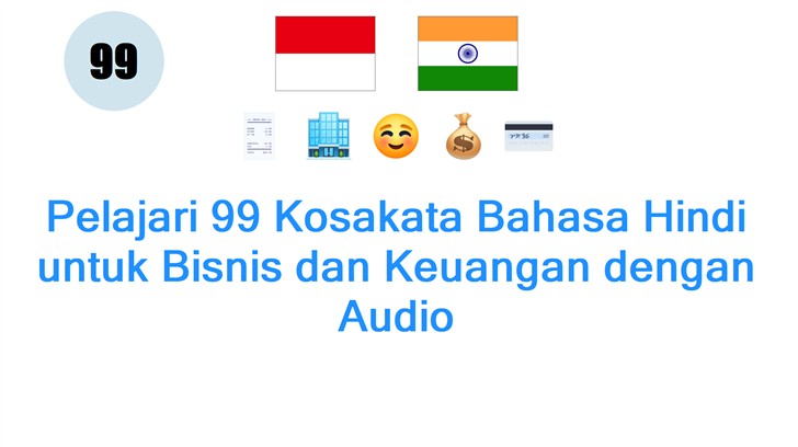 Pelajari 99 Kosakata Bahasa Hindi untuk Bisnis dan Keuangan dengan Audio